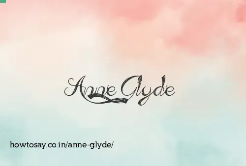Anne Glyde