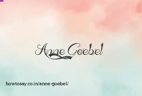 Anne Goebel
