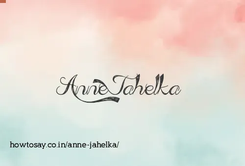 Anne Jahelka