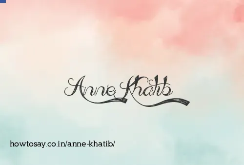 Anne Khatib