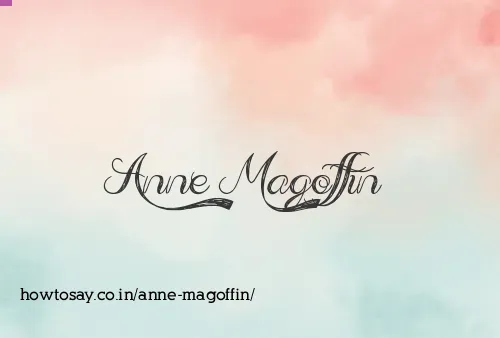 Anne Magoffin