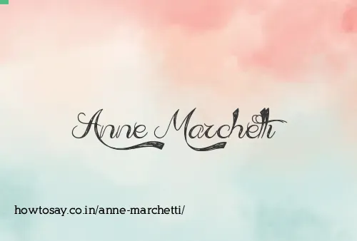 Anne Marchetti