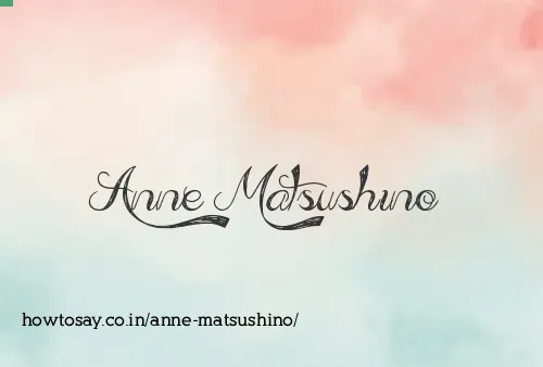 Anne Matsushino