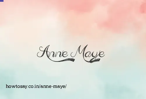 Anne Maye