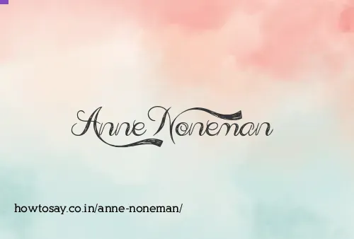 Anne Noneman