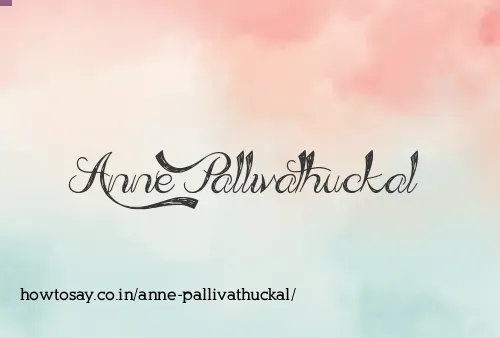 Anne Pallivathuckal