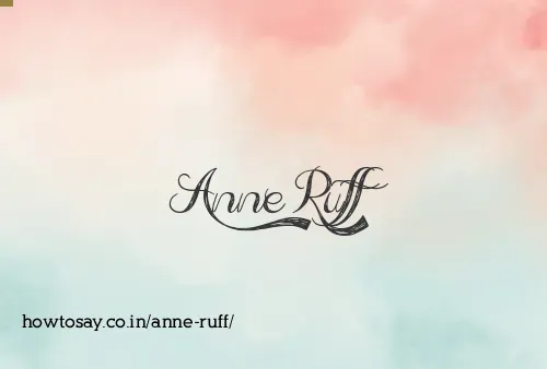 Anne Ruff