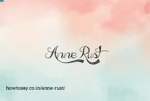 Anne Rust