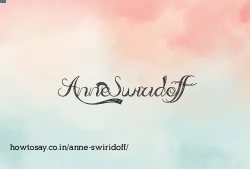 Anne Swiridoff
