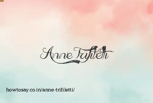 Anne Trifiletti
