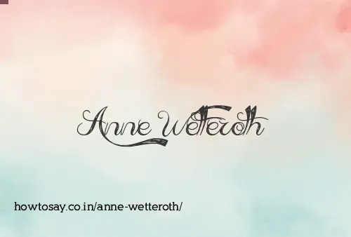 Anne Wetteroth