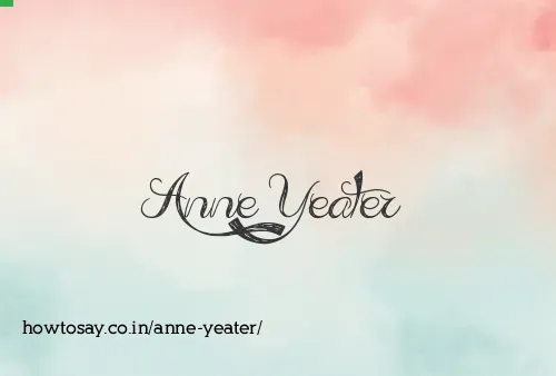 Anne Yeater