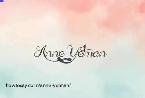 Anne Yetman