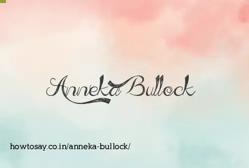 Anneka Bullock