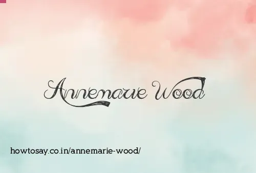 Annemarie Wood