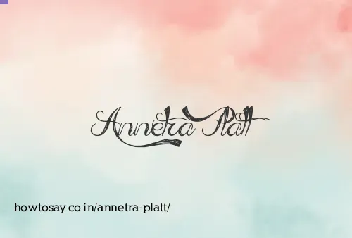 Annetra Platt