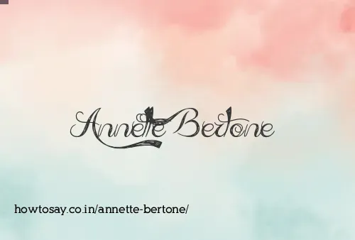 Annette Bertone