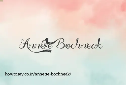 Annette Bochneak