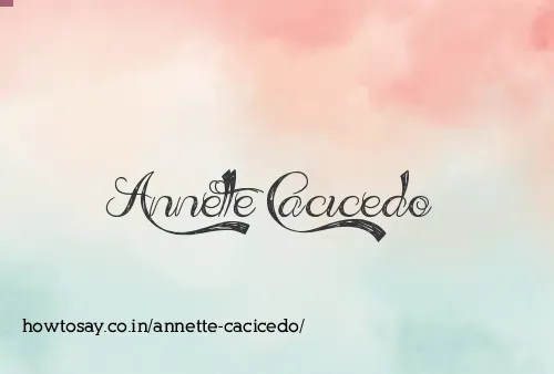 Annette Cacicedo