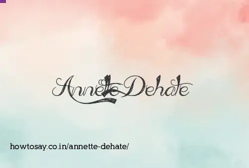 Annette Dehate