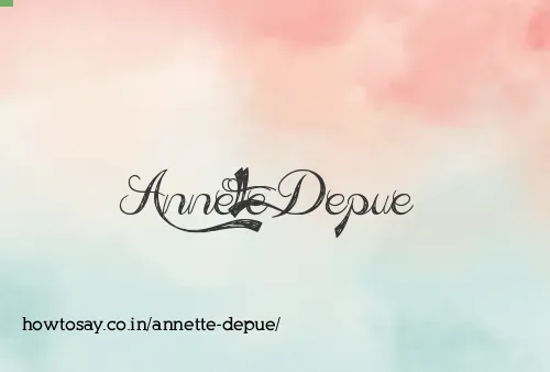 Annette Depue