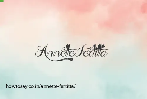 Annette Fertitta