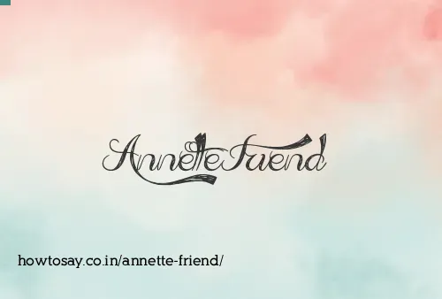 Annette Friend