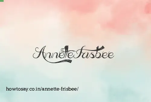 Annette Frisbee
