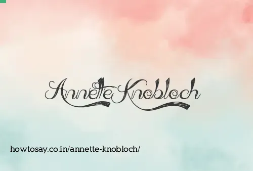 Annette Knobloch