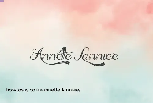Annette Lanniee