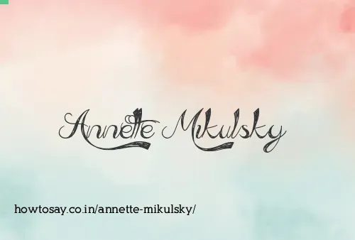 Annette Mikulsky