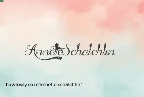 Annette Schalchlin