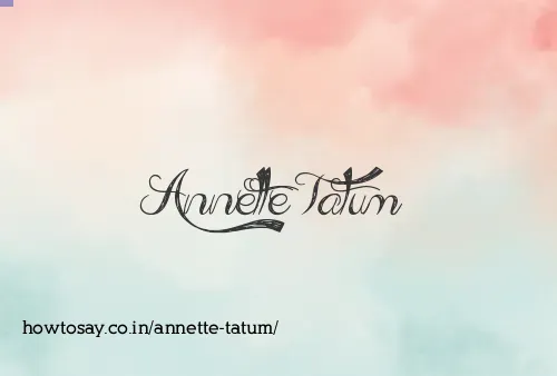 Annette Tatum