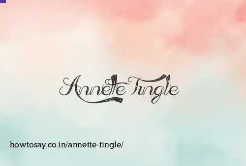 Annette Tingle