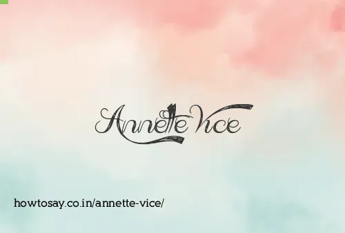 Annette Vice