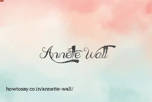 Annette Wall