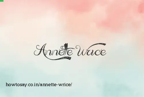 Annette Wrice