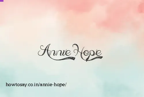 Annie Hope