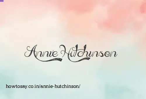Annie Hutchinson