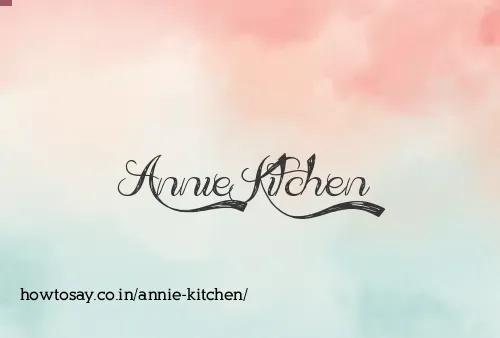 Annie Kitchen