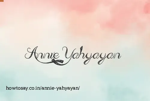 Annie Yahyayan