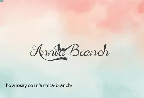Annita Branch