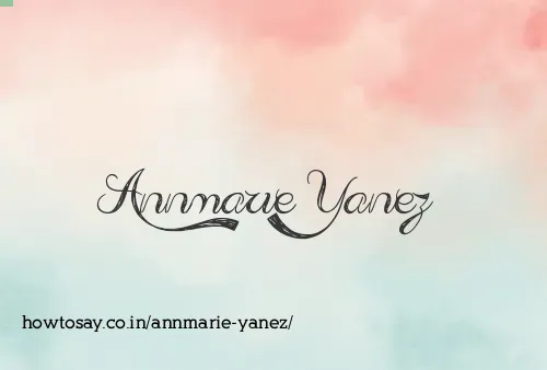 Annmarie Yanez