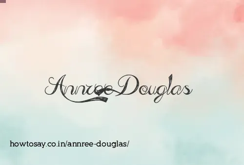 Annree Douglas