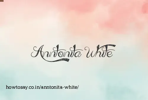 Anntonita White