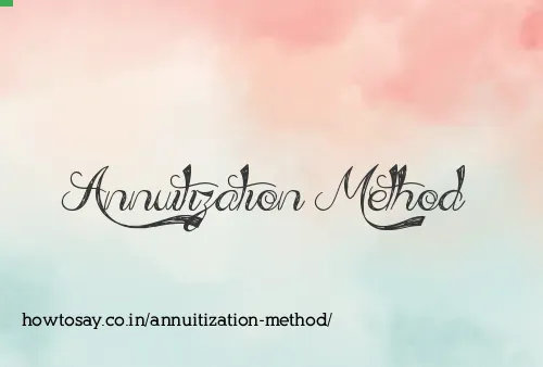 Annuitization Method