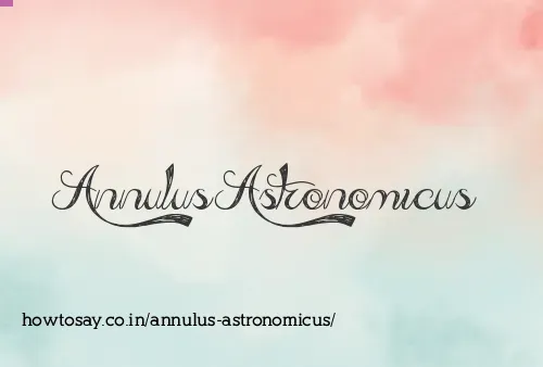 Annulus Astronomicus