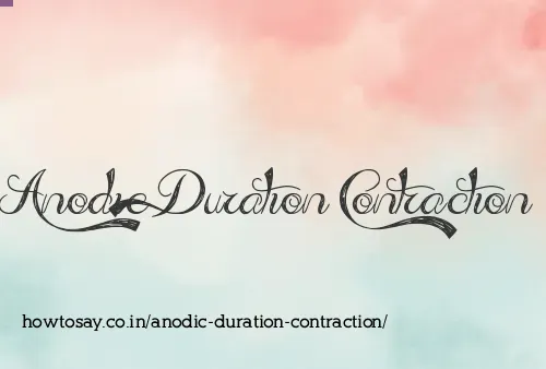 Anodic Duration Contraction