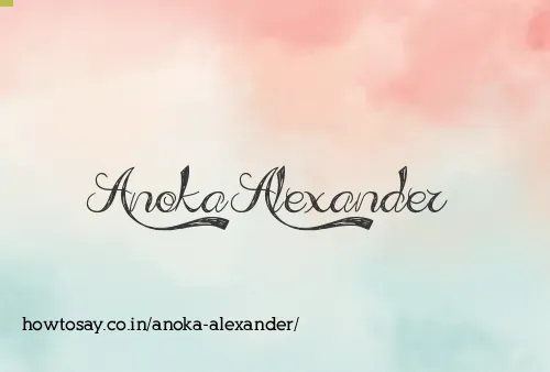 Anoka Alexander