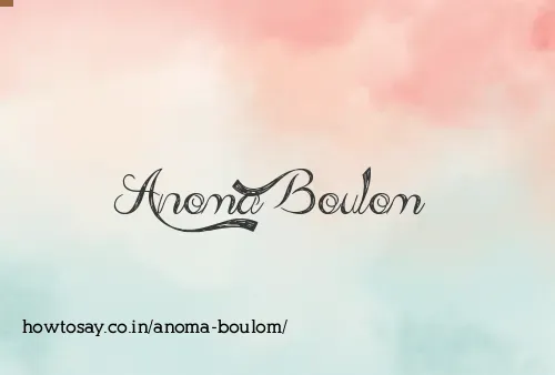 Anoma Boulom